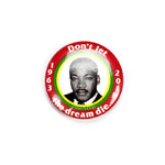 Supreme MLK 'Don't Let The Dream Die' Button Pin